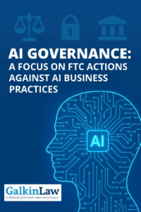 AI Governance and FTC Actions